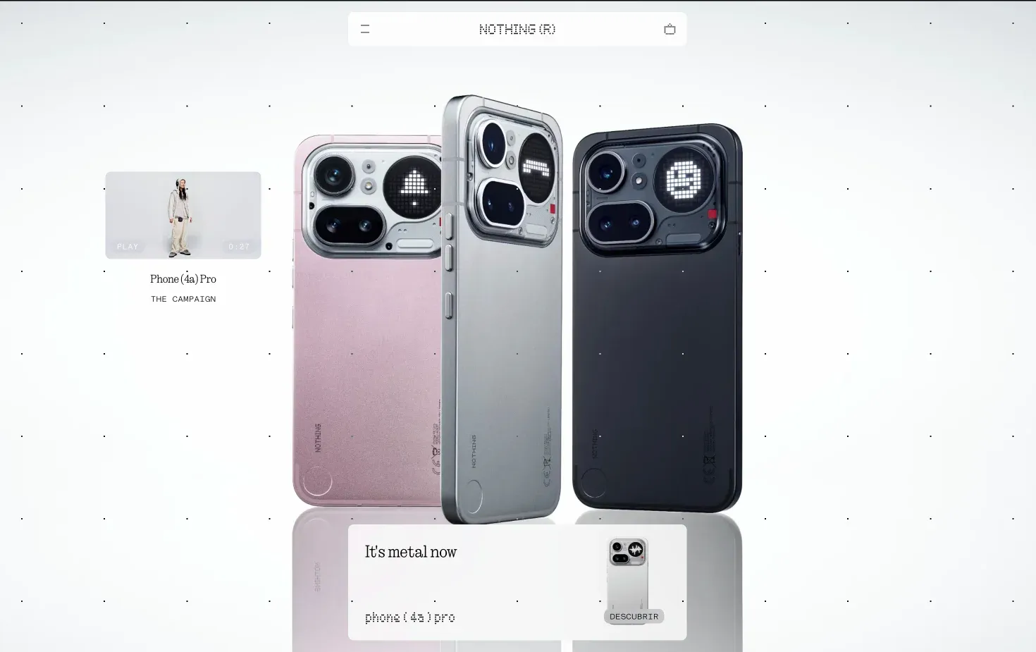 Web de Nothing: tres teléfonos Phone (4a) Pro, rosa, plata y negro, sobre fondo blanco con el lema «It’s metal now».